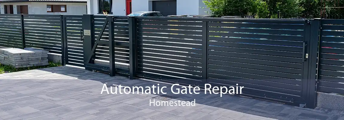 Automatic Gate Repair Homestead