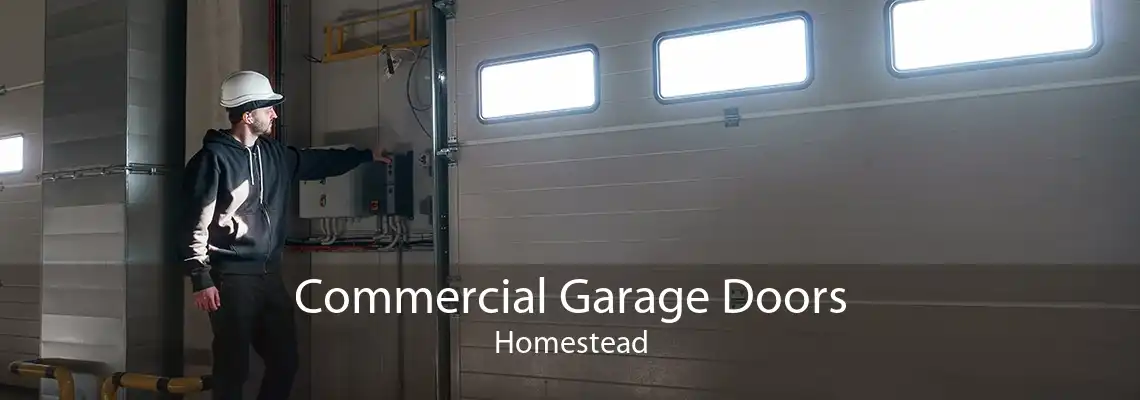 Commercial Garage Doors Homestead