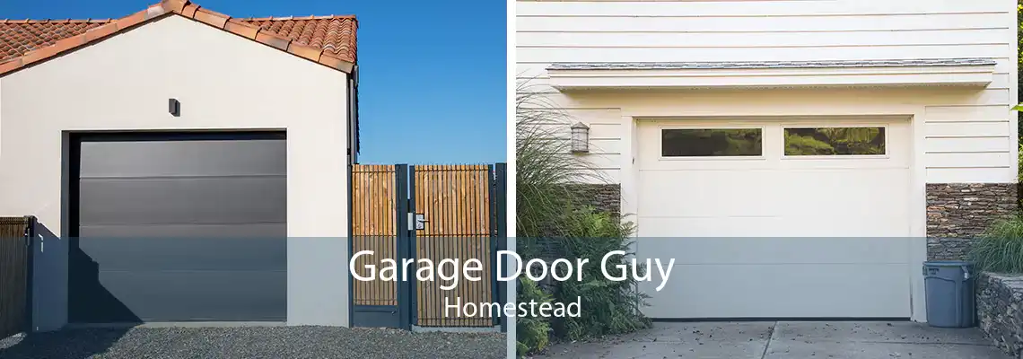 Garage Door Guy Homestead